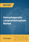 Hemophagocytic Lymphohistiocytosis Market Report 2026- Product Image