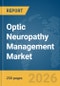 Optic Neuropathy Management Market Report 2026 - Product Thumbnail Image