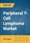 Peripheral T-Cell Lymphoma Market Report 2026 - Product Thumbnail Image