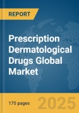Prescription Dermatological Drugs Global Market Report 2025- Product Image