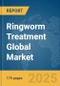 Ringworm Treatment Global Market Report 2025 - Product Thumbnail Image