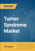 Turner Syndrome Market Report 2026- Product Image