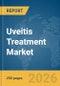 Uveitis Treatment Market Report 2026 - Product Thumbnail Image