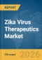 Zika Virus Therapeutics Market Report 2026 - Product Thumbnail Image