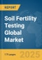 Soil Fertility Testing Global Market Report 2025 - Product Thumbnail Image