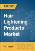 Hair Lightening Products Market Report 2025- Product Image