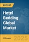 Hotel Bedding Global Market Report 2025 - Product Image