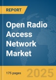 Open Radio Access Network (RAN) Market Report 2025- Product Image