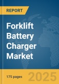 Forklift Battery Charger Market Report 2025- Product Image