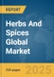 Herbs And Spices Global Market Report 2025 - Product Image