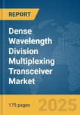 Dense Wavelength Division Multiplexing (DWDM) Transceiver Market Report 2025- Product Image