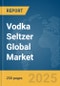 Vodka Seltzer Global Market Report 2025 - Product Image