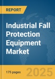 Industrial Fall Protection Equipment Market Report 2025- Product Image