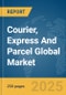 Courier, Express And Parcel (CEP) Global Market Report 2025 - Product Image