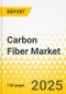 Carbon Fiber Market - A Global and Regional Analysis: Focus on Product, Application, and Country Analysis - Analysis and Forecast, 2025-2034 - Product Thumbnail Image