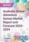 Australia Online Adventure Games Market Report and Forecast 2025-2034 - Product Thumbnail Image