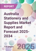 Australia Stationery and Supplies Market Report and Forecast 2025-2034- Product Image