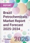 Brazil Petrochemicals Market Report and Forecast 2025-2034 - Product Thumbnail Image