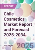 Chile Cosmetics Market Report and Forecast 2025-2034- Product Image