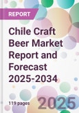 Chile Craft Beer Market Report and Forecast 2025-2034- Product Image