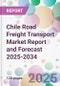 Chile Road Freight Transport Market Report and Forecast 2025-2034 - Product Thumbnail Image