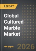 Global Cultured Marble Market (2026 Edition)- Product Image