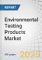 Environmental Testing Products Market by Product (Instrument, Consumable), Technology (HPLC/LC, GC, Mass Spectrometry, NMR, IR, PCR), Application (Water (PFAS), Air, Soil (Pesticide)), End User (Industrial, Govt., Residential) - Global Forecast to 2030 - Product Thumbnail Image