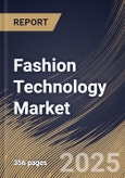 Fashion Technology Market Size, Share & Trends Analysis Report By Product Type, By End-use, By Technology, By Regional Outlook and Forecast, 2025 - 2032- Product Image