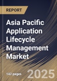 Asia Pacific Application Lifecycle Management Market. Size, Share & Trends Analysis Report By Deployment Mode (Cloud, and On-Premise), By Component, By Organization Size, By Vertical, By Country and Growth Forecast, 2025 - 2032- Product Image