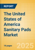 The United States of America (USA) Sanitary Pads (Feminine Hygiene) Market Size, Growth and Forecast Analytics, 2023-2028- Product Image