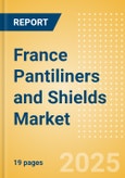 France Pantiliners and Shields (Feminine Hygiene) Market Size, Growth and Forecast Analytics, 2023-2028- Product Image
