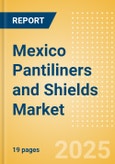Mexico Pantiliners and Shields (Feminine Hygiene) Market Size, Growth and Forecast Analytics, 2023-2028- Product Image
