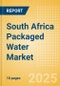 South Africa Packaged Water (Soft drinks) Market Size, Growth and Forecast Analytics, 2023-2028 - Product Image