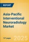 Asia-Pacific Interventional Neuroradiology Market Outlook to 2033 - Neurovascular Embolization Devices, Neurovascular Accessory Devices, Intracranial Stents and Others - Product Thumbnail Image