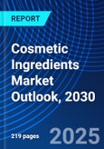 Cosmetic Ingredients Market Outlook, 2030- Product Image