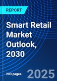 Smart Retail Market Outlook, 2030- Product Image