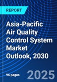 Asia-Pacific Air Quality Control System Market Outlook, 2030- Product Image