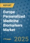 Europe Personalized Medicine Biomarkers Market - Industry Analysis, Size, Share, Growth, Trends, and Forecast 2032 - By Product, Technology, Grade, Application, End-user, Region: (Europe) - Product Thumbnail Image