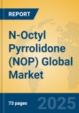 N-Octyl Pyrrolidone (NOP) Global Market Insights 2025, Analysis and Forecast to 2030, by Manufacturers, Regions, Technology, Application- Product Image
