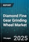 Diamond Fine Gear Grinding Wheel Market - Cumulative Impact of United States Tariffs 2025 - Global Forecast to 2030 - Product Image