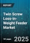 Twin Screw Loss-in-Weight Feeder Market - Cumulative Impact of United States Tariffs 2025 - Global Forecast to 2030 - Product Image