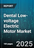 Dental Low-voltage Electric Motor Market - Cumulative Impact of United States Tariffs 2025 - Global Forecast to 2030- Product Image