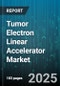 Tumor Electron Linear Accelerator Market - Cumulative Impact of United States Tariffs 2025 - Global Forecast to 2030 - Product Thumbnail Image