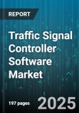 Traffic Signal Controller Software Market - Cumulative Impact of United States Tariffs 2025 - Global Forecast to 2030- Product Image