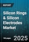 Silicon Rings & Silicon Electrodes Market - Cumulative Impact of United States Tariffs 2025 - Global Forecast to 2030 - Product Thumbnail Image