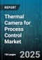 Thermal Camera for Process Control Market - Cumulative Impact of United States Tariffs 2025 - Global Forecast to 2030 - Product Thumbnail Image