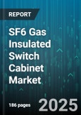 SF6 Gas Insulated Switch Cabinet Market - Cumulative Impact of United States Tariffs 2025 - Global Forecast to 2030- Product Image