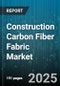 Construction Carbon Fiber Fabric Market - Cumulative Impact of United States Tariffs 2025 - Global Forecast to 2030 - Product Thumbnail Image