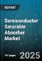 Semiconductor Saturable Absorber Market - Cumulative Impact of United States Tariffs 2025 - Global Forecast to 2030 - Product Thumbnail Image