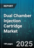 Dual Chamber Injection Cartridge Market - Global Forecast to 2030- Product Image